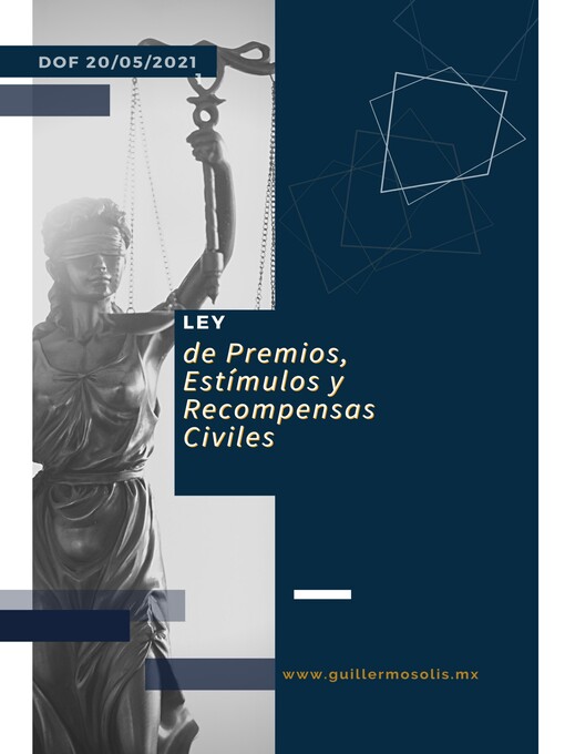 Title details for Ley de Premios, Estímulos y Recompensas Civiles by Congreso de la Unión - Available